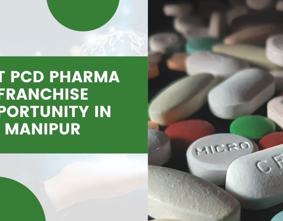 Best PCD Pharma Franchise Opportunity In Manipur