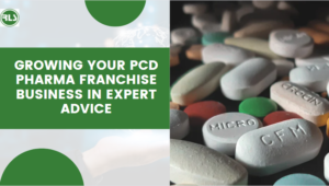 Growing Your PCD Pharma Franchise Business in Expert Advice