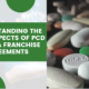 Understanding the Legal Aspects of PCD Pharma Franchise Agreements