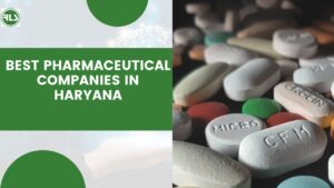 Best Pharmaceutical Companies in Haryana